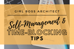 Self-Management and Time Blocking Tips